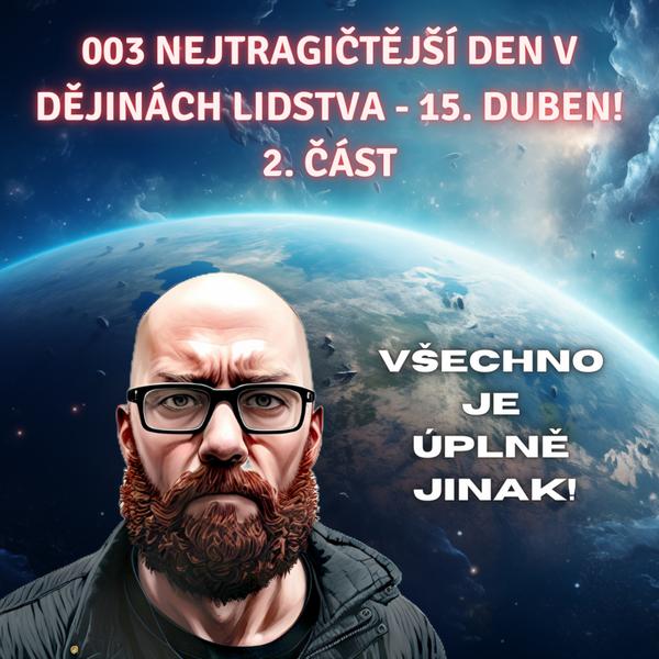 Všechno Je Úplně Jinak